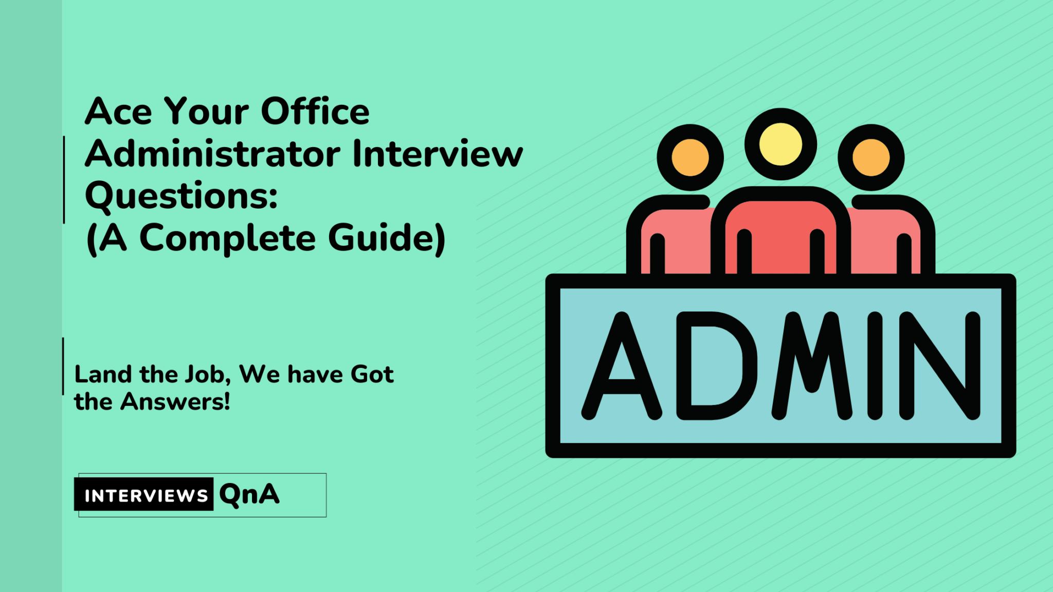 ace-your-office-administrator-interview-questions-a-complete-guide