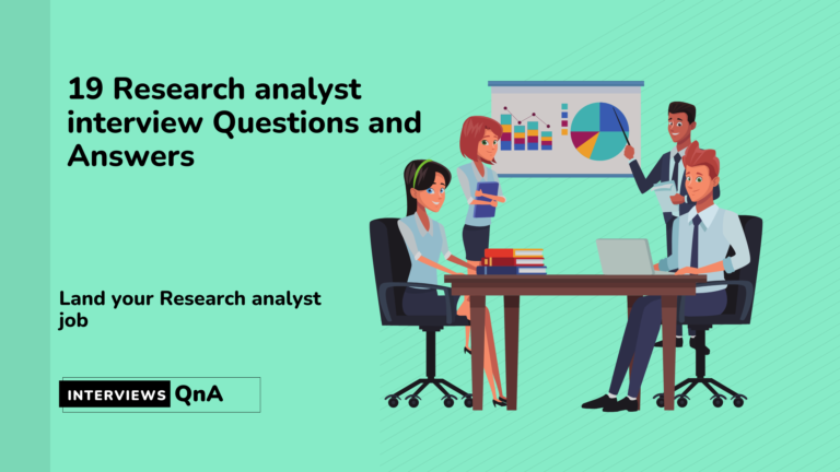 prepare your Research analyst interview Questions with our best answers