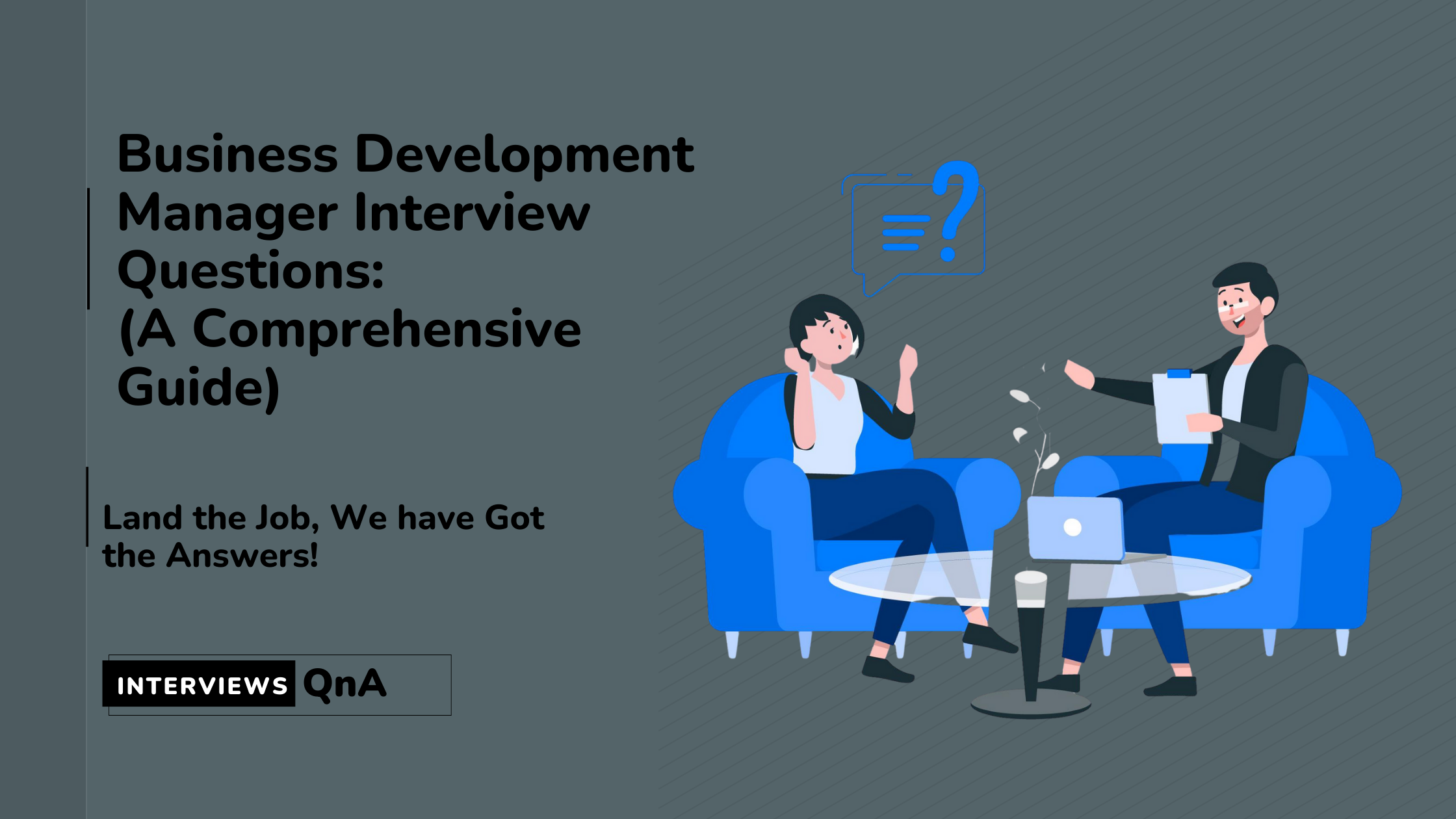 Business Development Manager Interview Questions