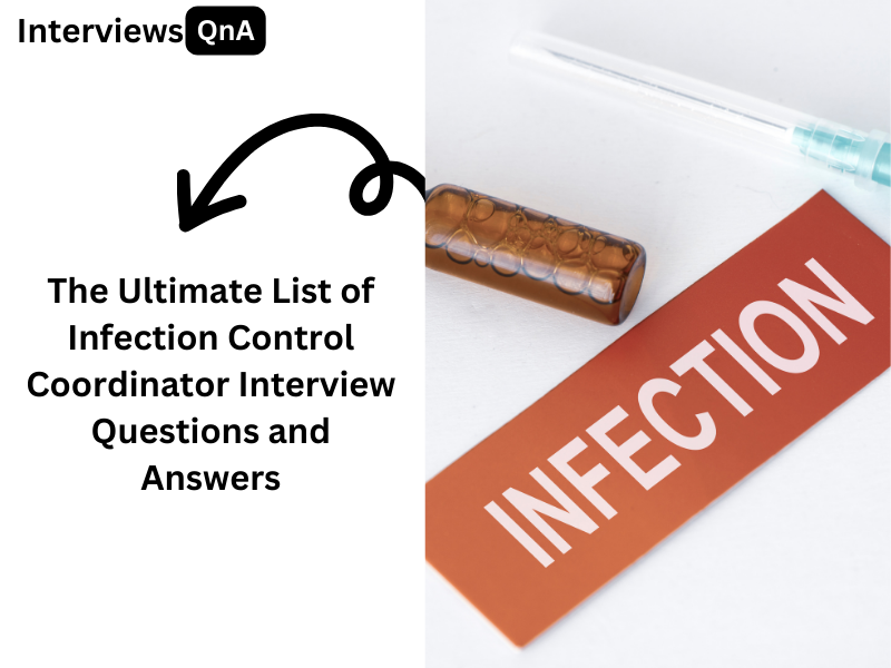 Infection Control Coordinator Interview