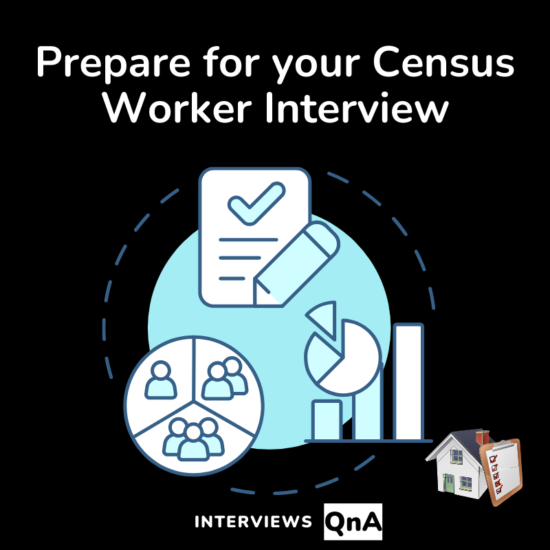 Census Worker Interview