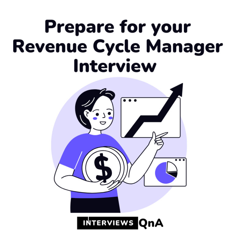 RCM Healthcare Interview Questions: Pro Tips for Acing Your Revenue Cycle Manager Interview