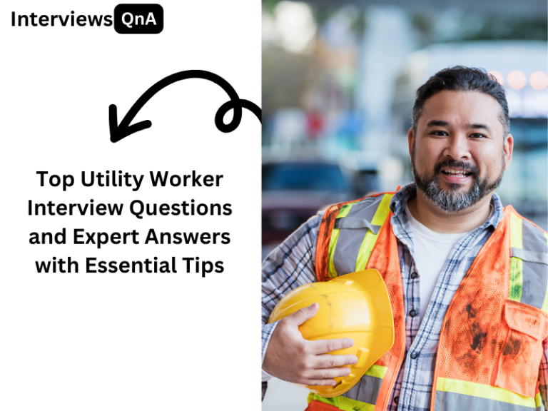 Utility Worker Interview