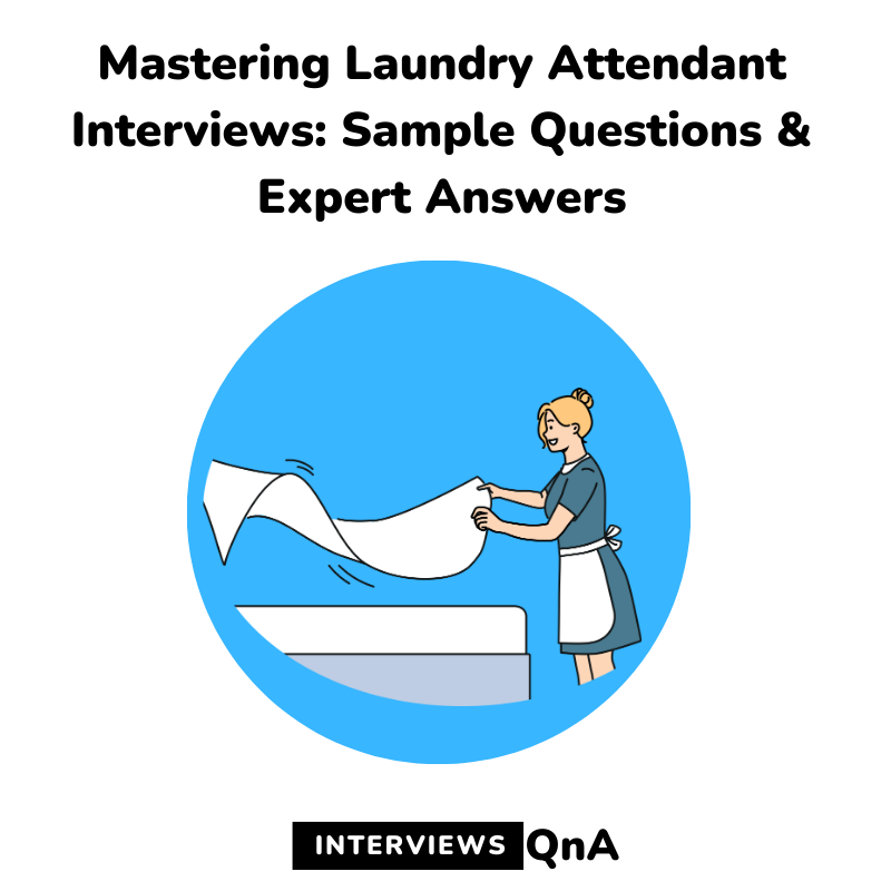 Mastering Laundry Attendant Interviews Sample Questions Expert   Post Office Interview 38 