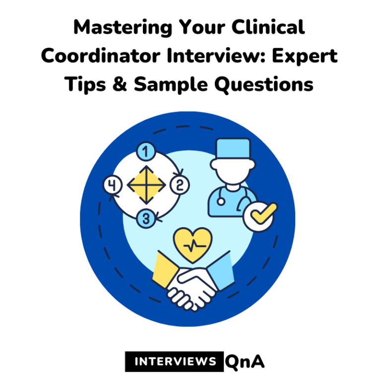 Clinical Coordinator Interview Questions you must know