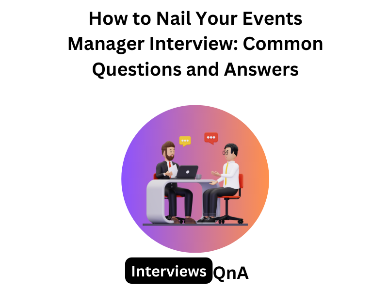 Events Manager Interview