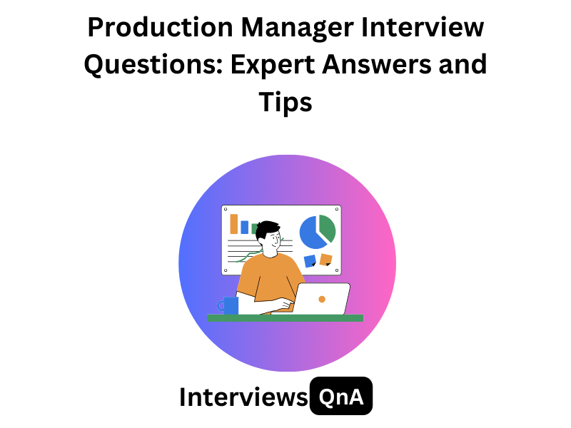 production manager interview