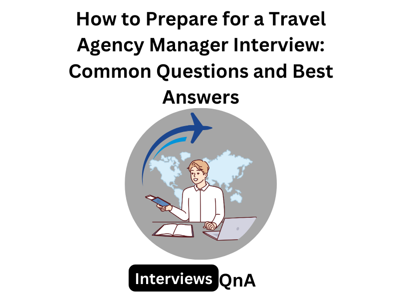 travel agency manager interview