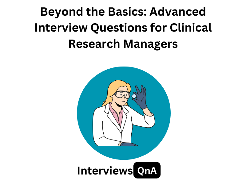 clinical research manager interview