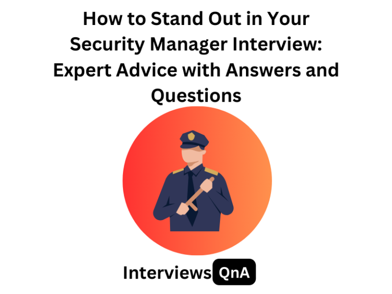 Security Manager Interview Questions With Answers