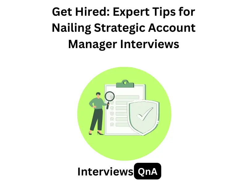 strategic account manager interview