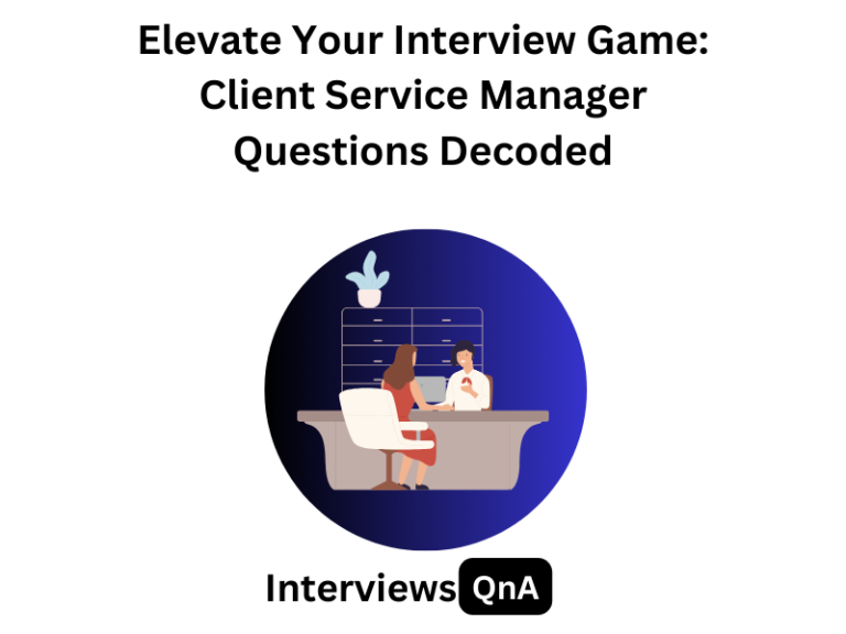 client service manager interview