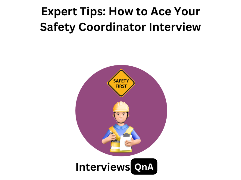safety coordinator interview
