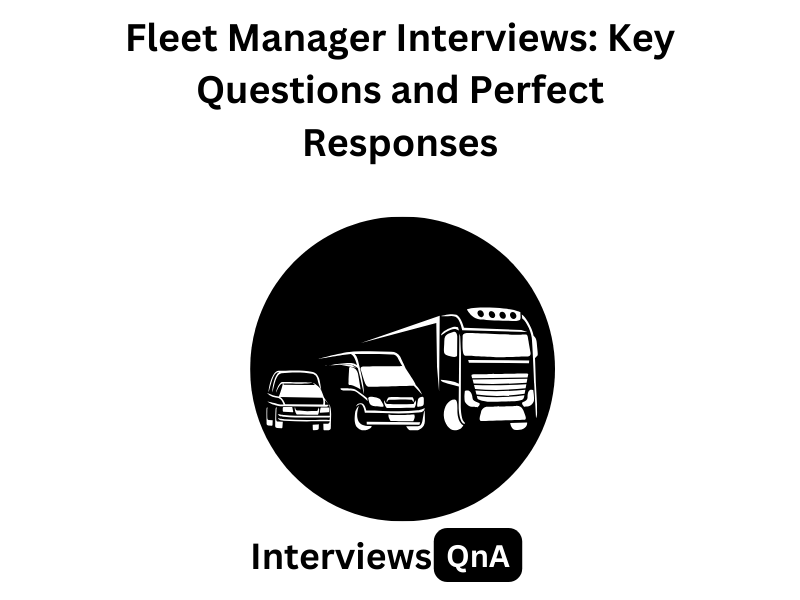 fleet manager interview