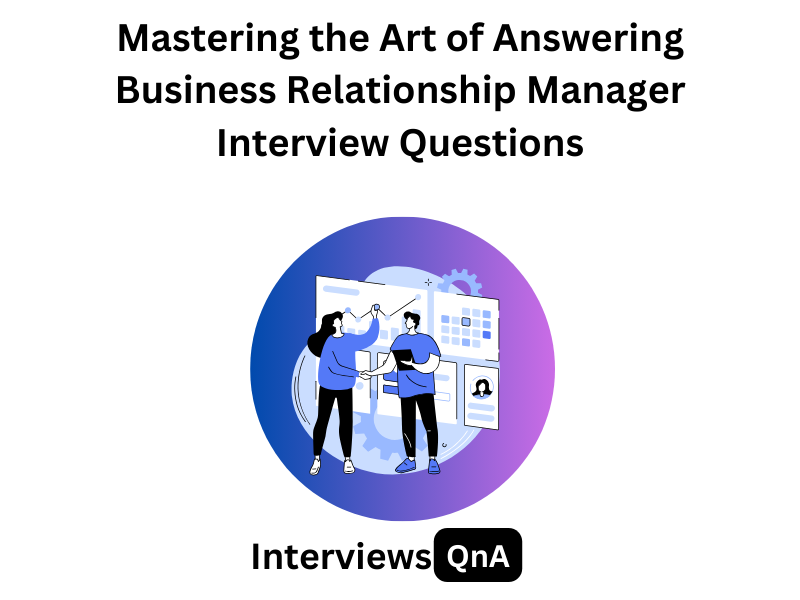 business relationship manager interview