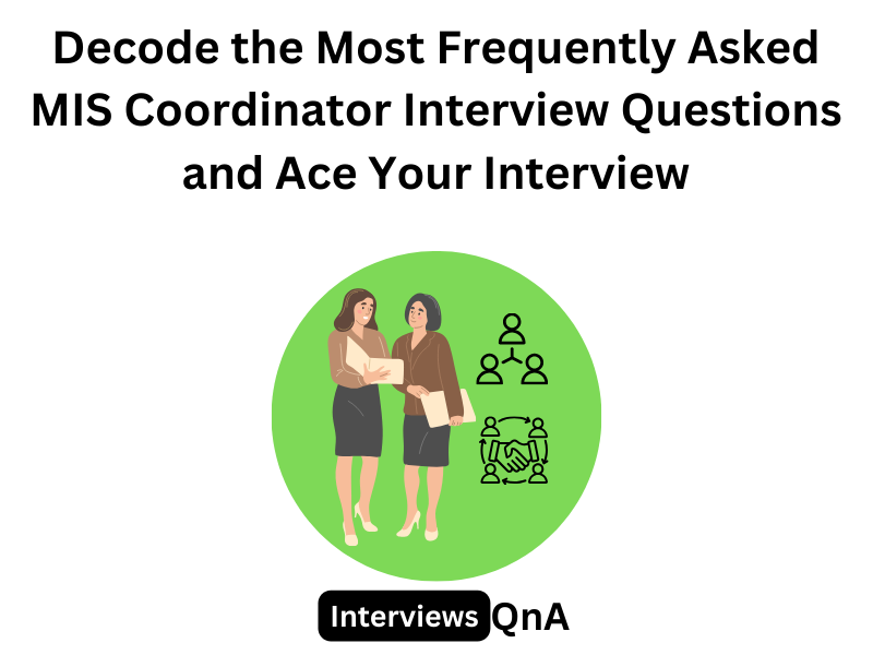 mis coordinator interview