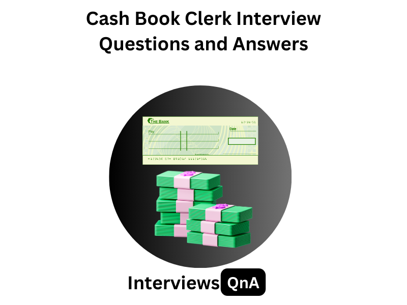 Cash Book Clerk Interview