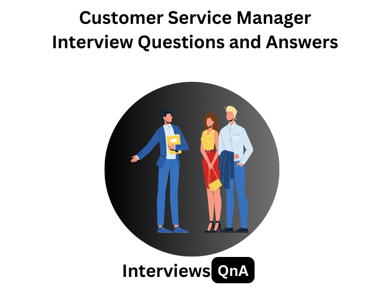 Customer Service Manager Interview