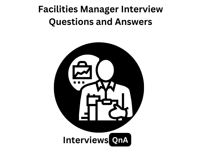 Facilities Manager Interview