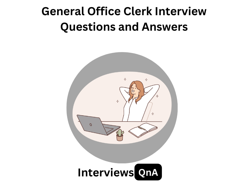 General Office Clerk Interview
