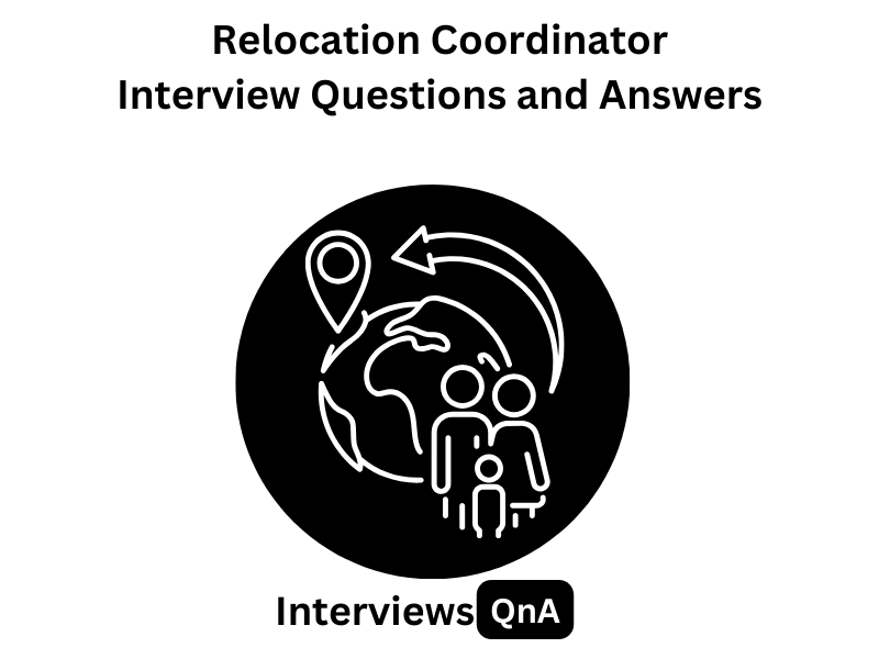 Relocation Coordinator Interview