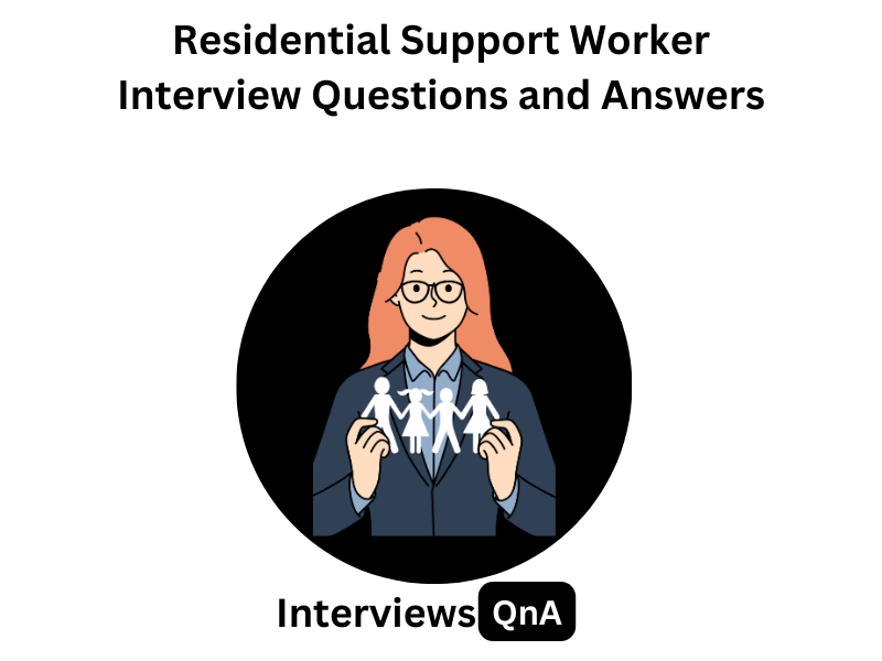 Residential Support Worker Interview