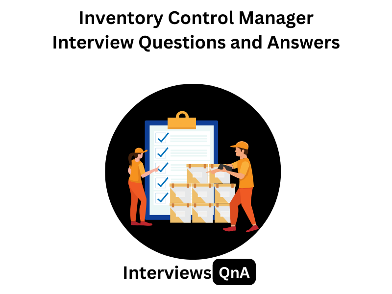 Inventory Control Manager Interview