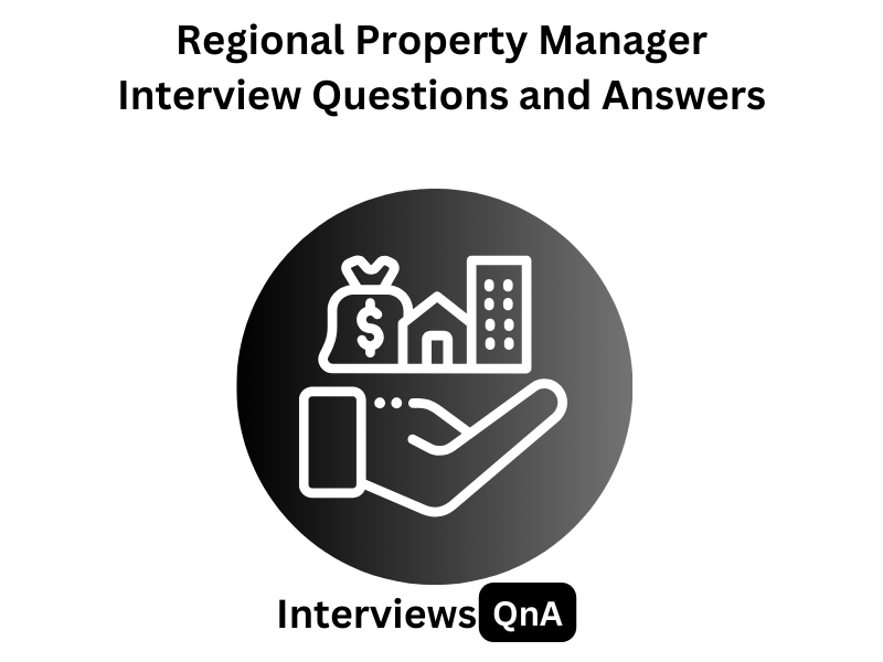 Regional Property Manager Interview