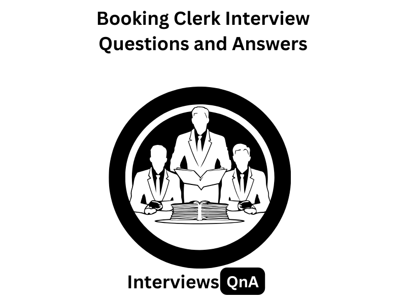 Booking Clerk Interview