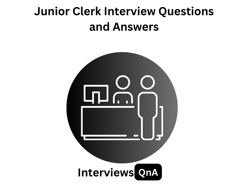 Junior Clerk Interview