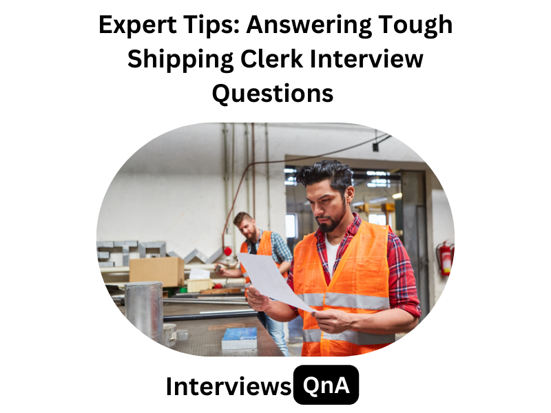 Shipping Clerk Interview