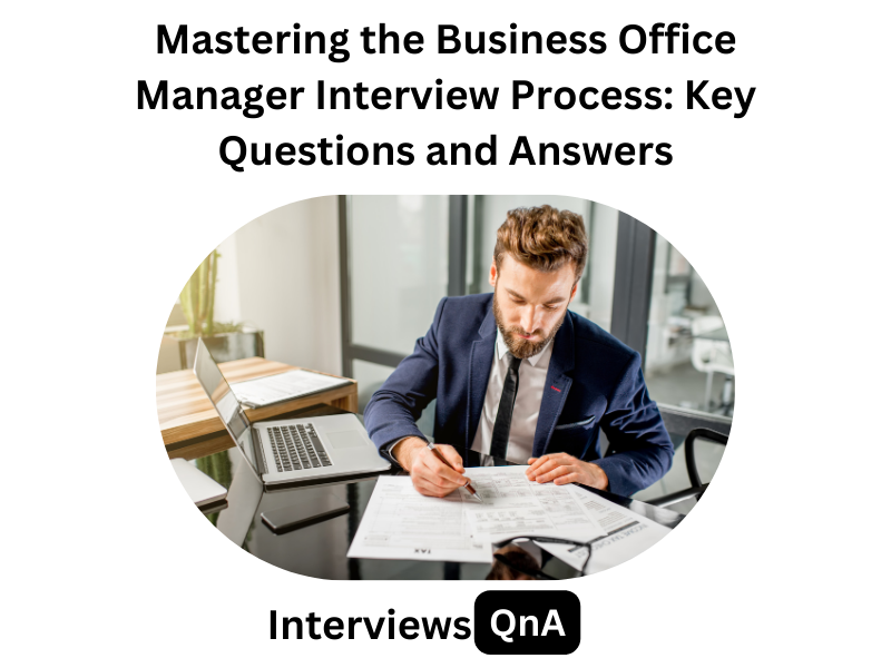 Business Office Manager Interview