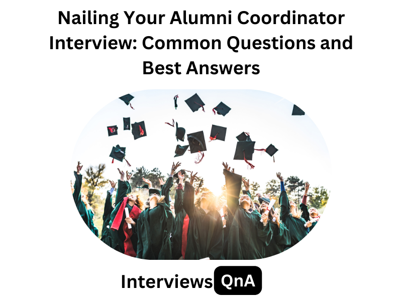 Alumni Coordinator Interview