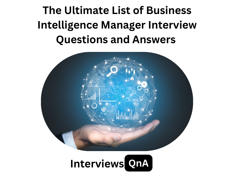 Business Intelligence Manager Interview