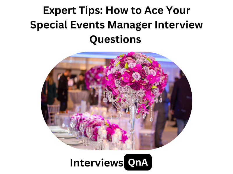 Special Events Manager Interview