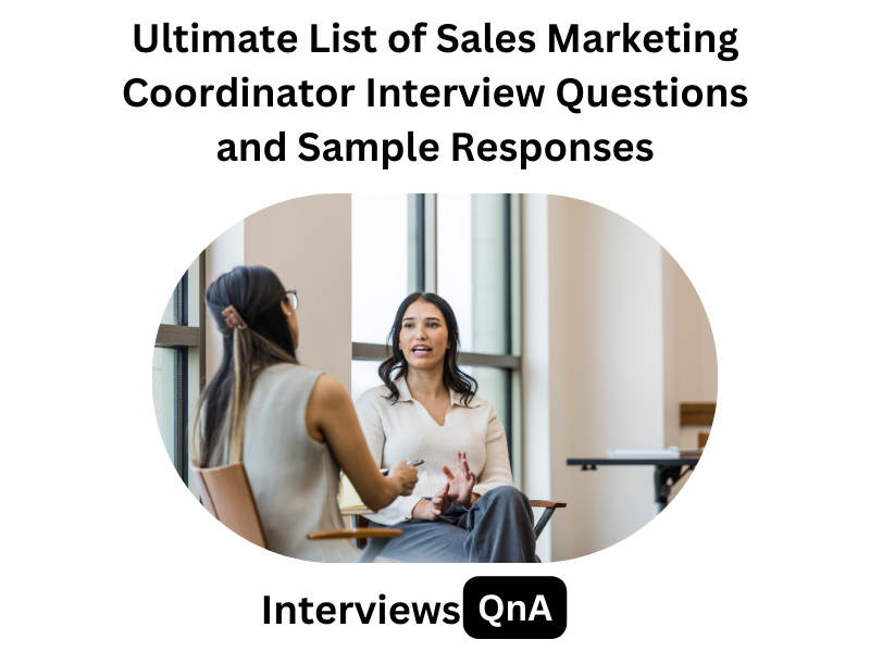 Sales Marketing Coordinator Interview