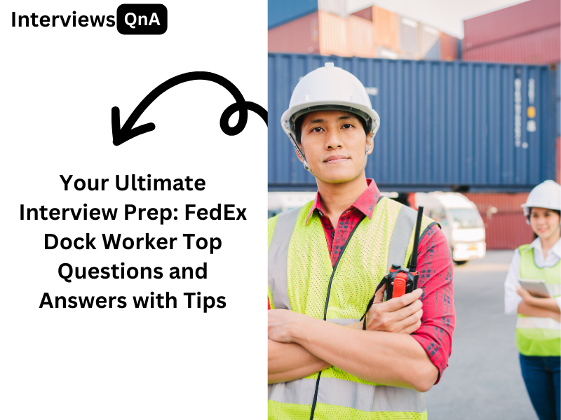 FedEx Dock Worker Interview