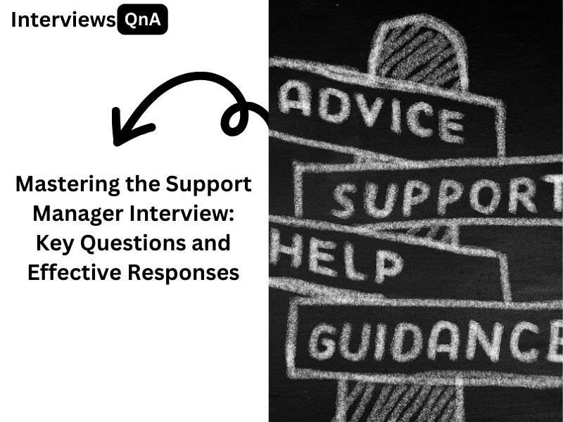 Support Manager Interview