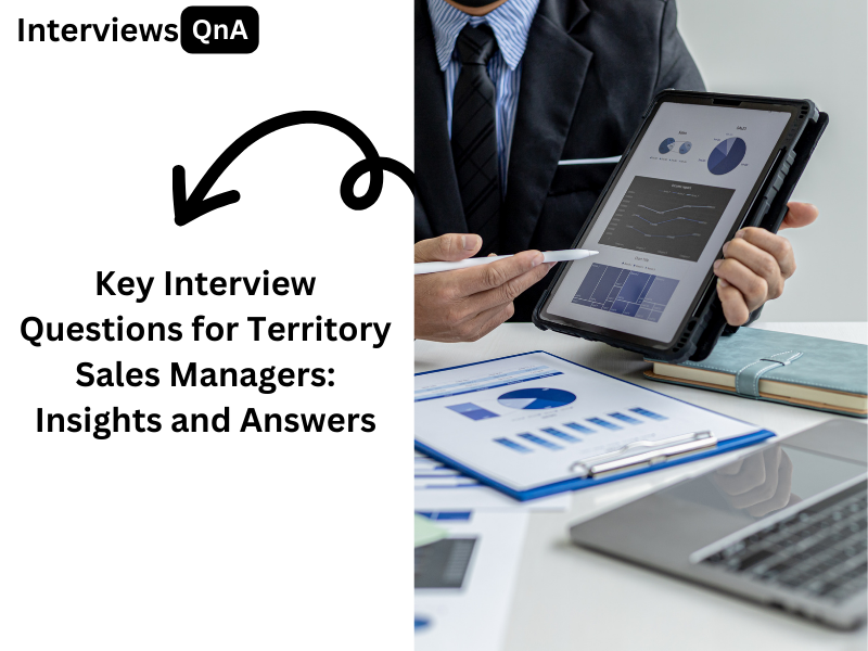 Territory Sales Manager Interview