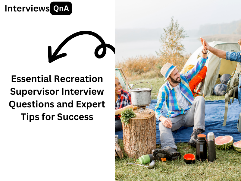 Recreation Supervisor Interview