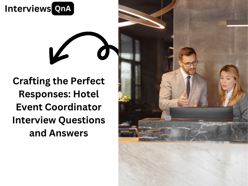 Hotel Event Coordinator Interview