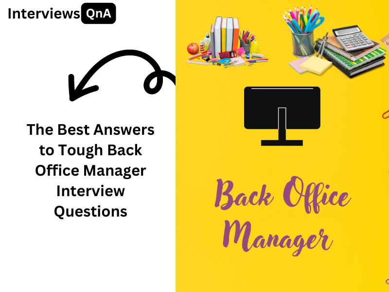 Back Office Manager Interview