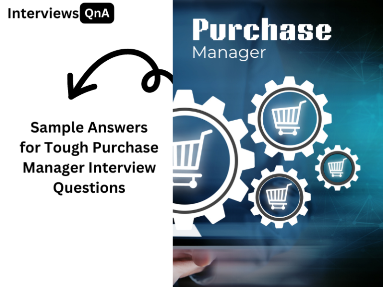 Purchase Manager Interview